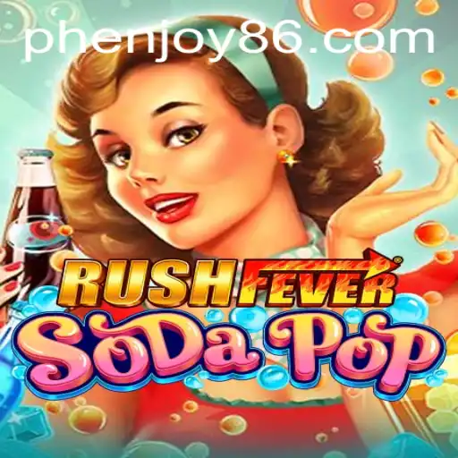 RushFeverSodaPop: The Ultimate Arcade Adventure with phenjoy86